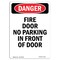 Signmission OSHA Sign, Prtrait Fire Door No Parking In Front Of Door, 18in X 12in Plastic, 12" W, 18" L, Prtrait OS-DS-P-1218-V-1232 - alternate 1